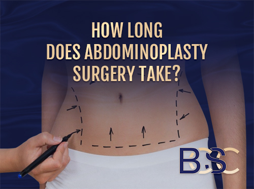 How Long Does Abdominoplasty Surgery Take?