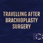 Traveling After Arm Lift Surgery [ A Complete Guide ]